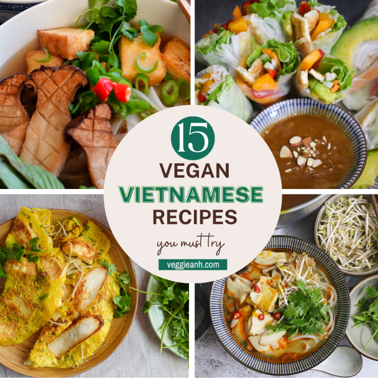 Fam Linh Vegan & Vietnamese Cuisine Vegan Vietnamese Recipes - Veggie Anh
